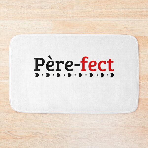 Item preview, Père-FECT designed and sold by ronaldsonou.