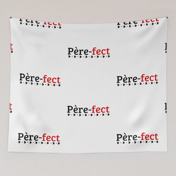 Item preview, Père-FECT designed and sold by ronaldsonou.