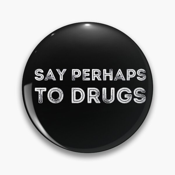 Item preview, Say perhaps to drugs designed and sold by ronaldsonou.
