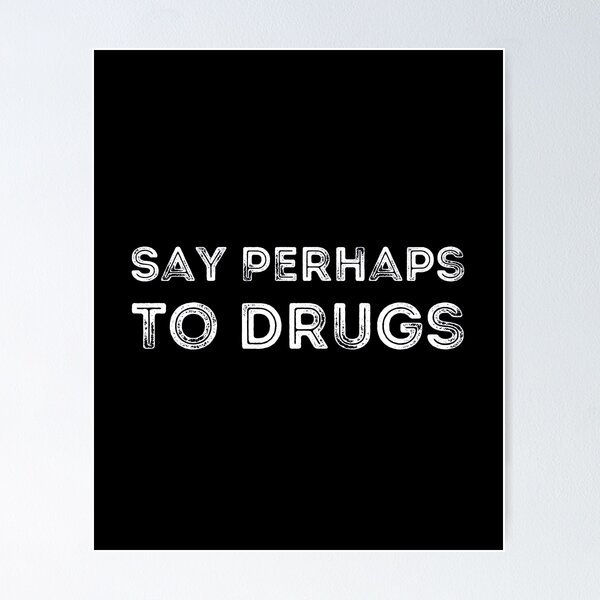 Item preview, Say perhaps to drugs designed and sold by ronaldsonou.