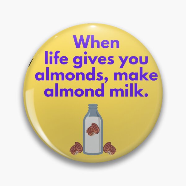 Item preview, When Life Gives You Almonds, Make Almond Milk with Yellow Background and a Bottle of Almond Milk. designed and sold by Paul Corps.