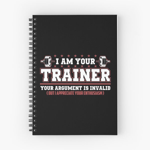 Item preview, I Am Your Trainer. Your Argument Is Invalid.  designed and sold by flipper42.