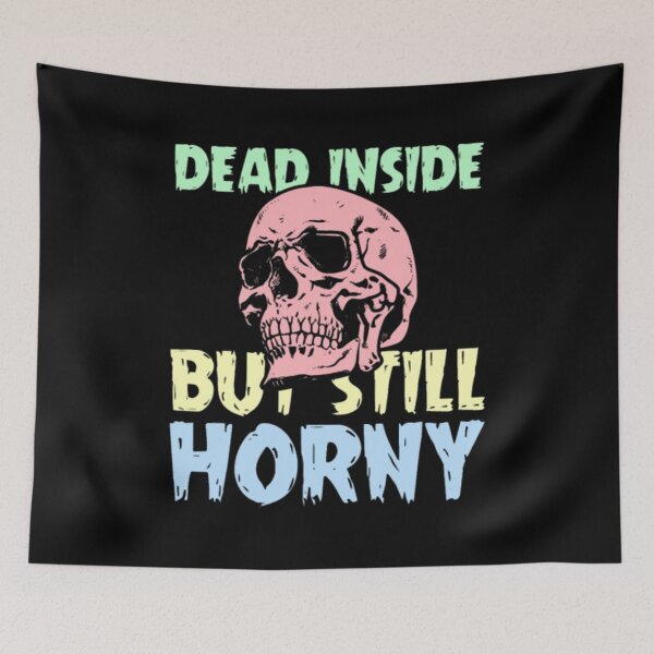 Item preview, Im Dead Inside - I Am Dead Inside - Not a ghost just dead inside - dead inside but still horny designed and sold by BHM Shirts.