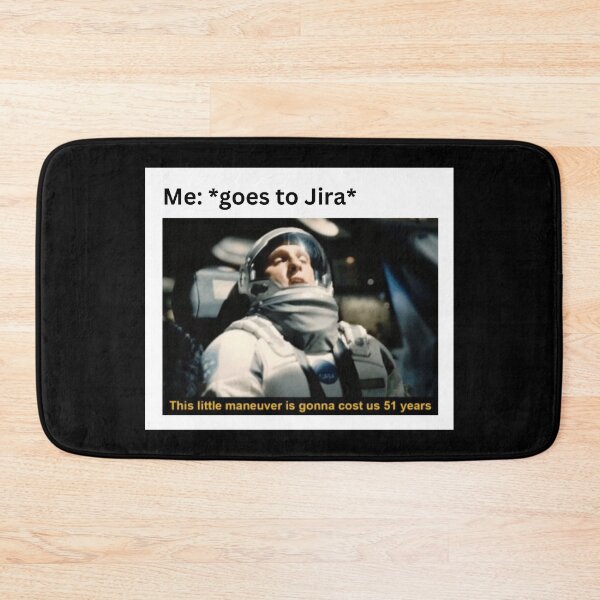 Item preview, Programmer humor waiting for Jira meme designed and sold by codepuns.