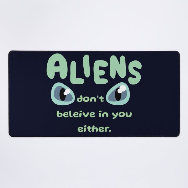 Item preview, ALIENS don't beleive in you either. Funny UFO alien  designed and sold by HajnalkArt.