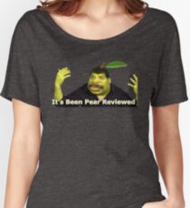 It's been pear reviewed! Women's Relaxed Fit T-Shirt