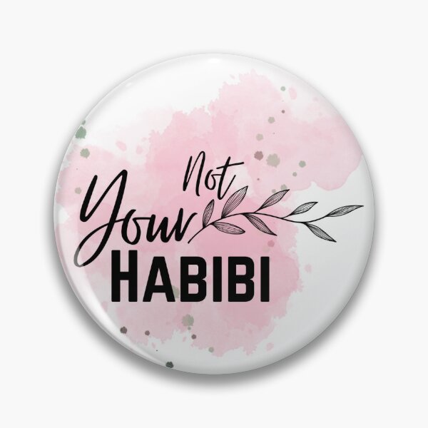 Item preview, NOT YOUR HABIBI  designed and sold by Harsha Pinjani.