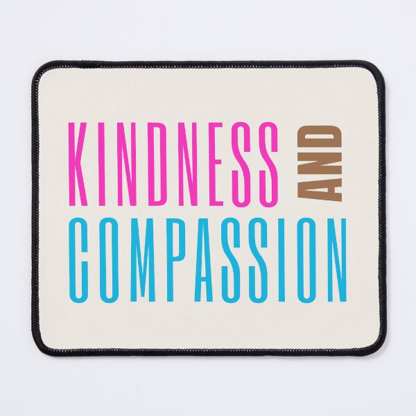 Item preview, Kindness And Compassion designed and sold by SpeakLifeHQ.