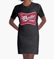 Es ist Mueller Time Verräter T-Shirt Kleid
