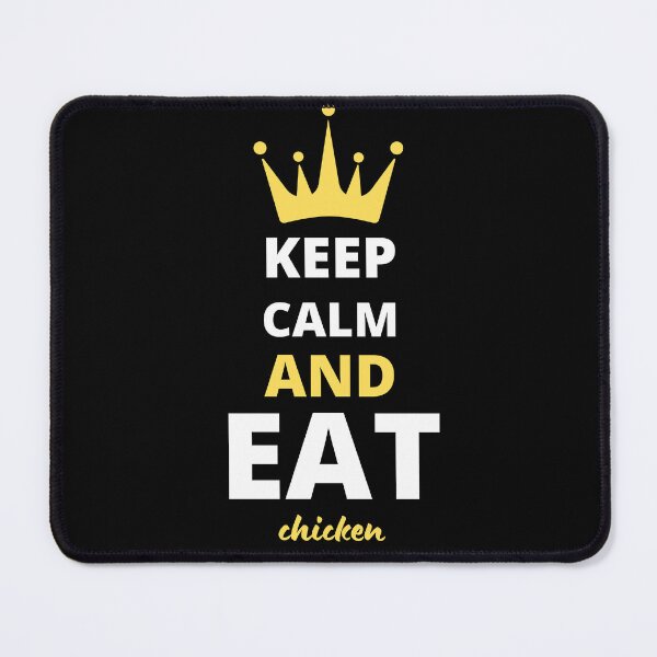 Item preview, keep calm and eat chicken designed and sold by Exacto.