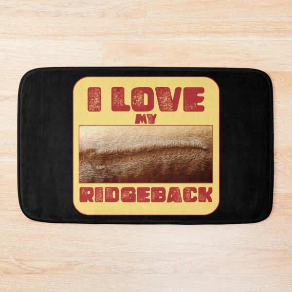 Item preview, I Love Ridgebacks designed and sold by vibeno1.