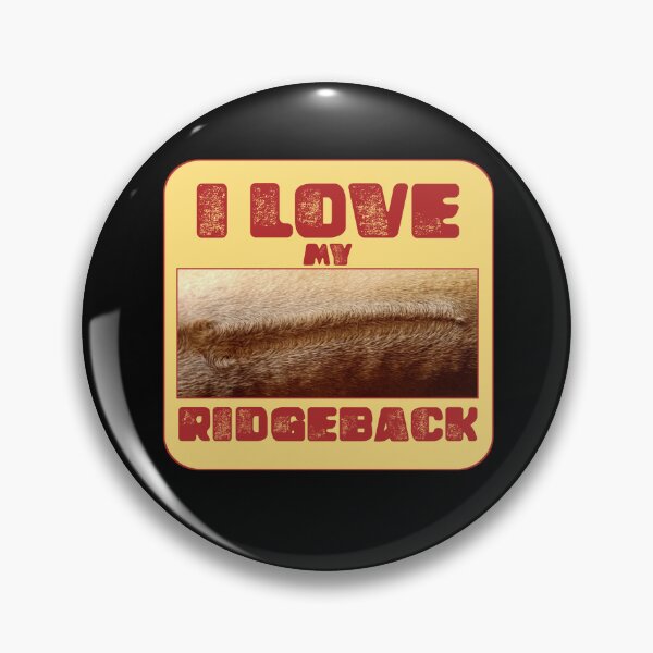 Item preview, I Love Ridgebacks designed and sold by vibeno1.