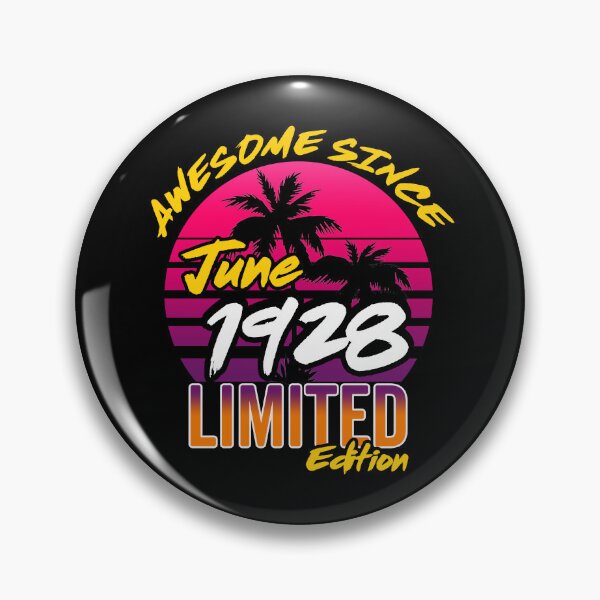 Item preview, Awesome Since June 1928 | Made In 1928 | June 1928 Limited Edition designed and sold by AMINE  ★★★★★.