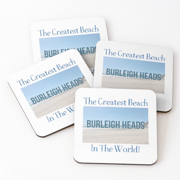 Item preview, Burleigh Heads The Greatest Beach In The World designed and sold by Little-Bit-Xtra.