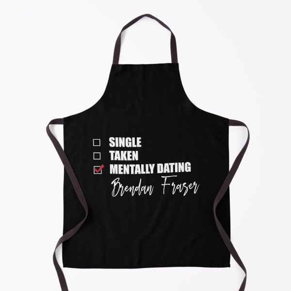 Item preview, Mentally Dating Brendan Fraser designed and sold by Bend-The-Trendd.