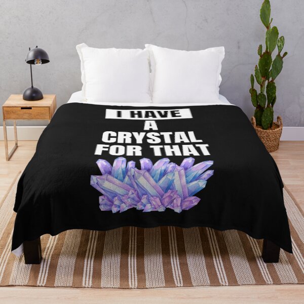 Item preview, I Have A Crystal For That designed and sold by CREATIVELEANS ⭐️⭐️⭐️⭐️⭐️.