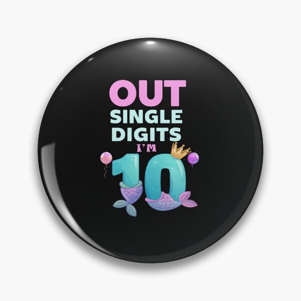 Item preview, Out Single Digits I'm 10 Year Old Girl 10th Birthday Mermaid designed and sold by ZANNIX.