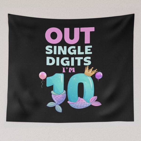Item preview, Out Single Digits I'm 10 Year Old Girl 10th Birthday Mermaid designed and sold by ZANNIX.