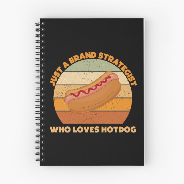 Item preview, Just a brand strategist who loves hotdog, funny hotdog lovers, brand strategist job ,brand strategist humor, joke, meme, foodie worker, funny food lover sayings designed and sold by SGS-.