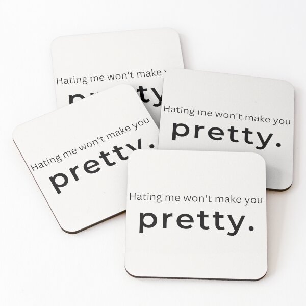 Item preview, Hating Me Wont Make You Pretty. (white) designed and sold by ArtifyAvangard.