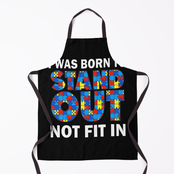 Item preview, I was born to stand out not fit in | Autism designed and sold by Deco-Design.