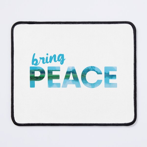 Item preview, Bring PEACE Text Quote Design, mountain lake reflection designed and sold by RiciPaneto.