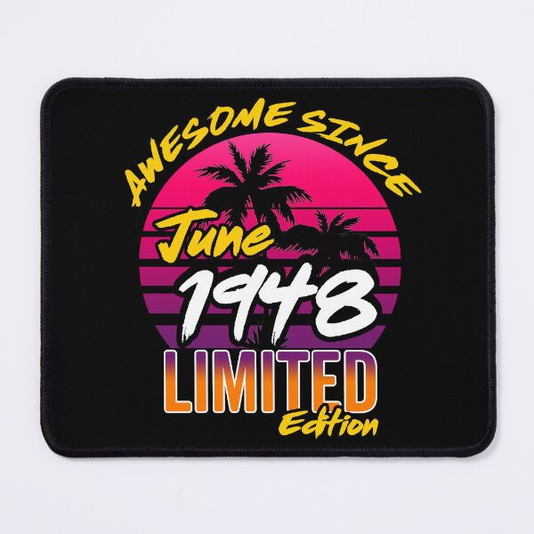 Item preview, Awesome Since June 1948 | Made In 1948 | June 1948 Limited Edition designed and sold by AMINE  ★★★★★.