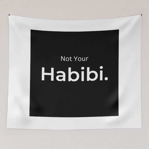 Item preview, Not Your Habibi. designed and sold by ArtifyAvangard.
