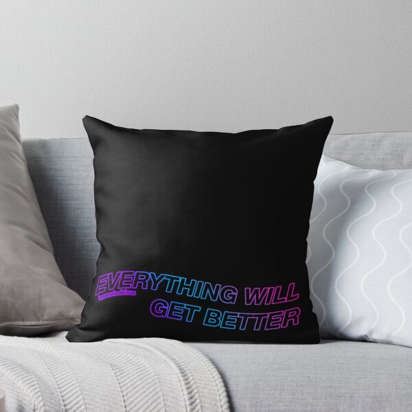 Item preview, EVERYTHING WILL GET BETTER designed and sold by Insomnia-Deluxe.