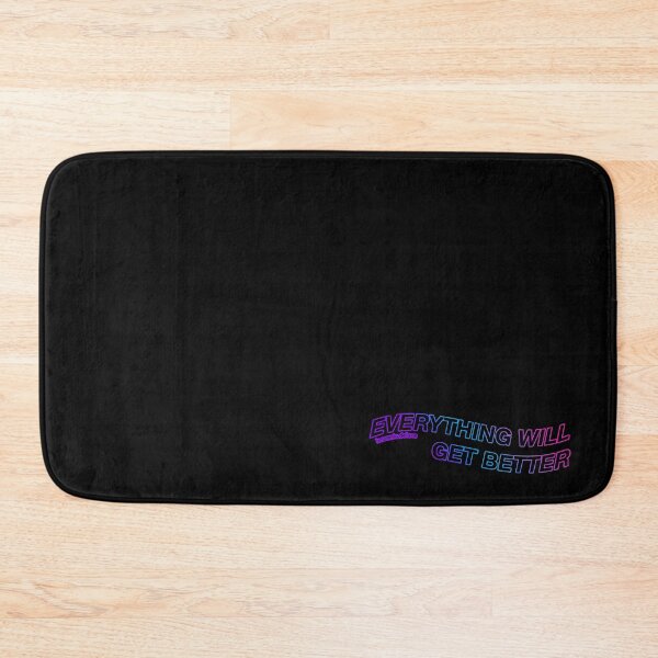 Item preview, EVERYTHING WILL GET BETTER designed and sold by Insomnia-Deluxe.