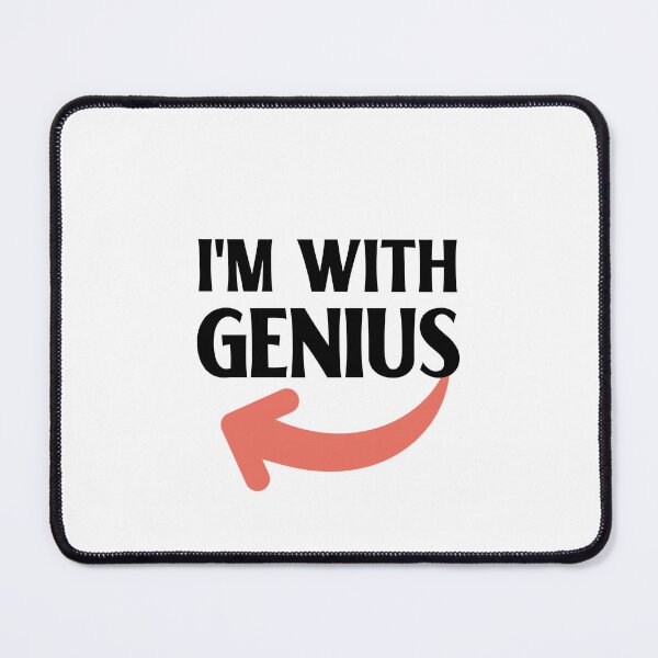 Item preview, I am With Genius designed and sold by IdeasForFreedom.