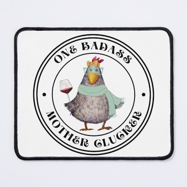 Item preview, One Badass Mother Clucker designed and sold by unitydesigneu.