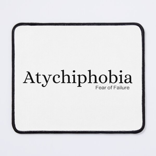 Item preview, Atychiphobia designed and sold by motivationhood.