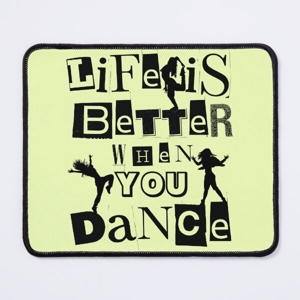 Item preview, Life is Better When You Dance designed and sold by Mimielitas-Shop.