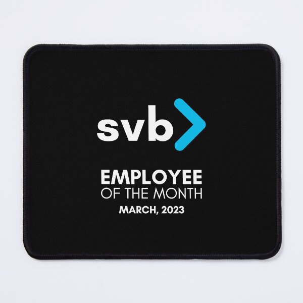 Item preview, Employee of the Month - SVB - Silicon Valley Bank 2023 Bankruptcy Bank Run Meme designed and sold by MillennialMemer.