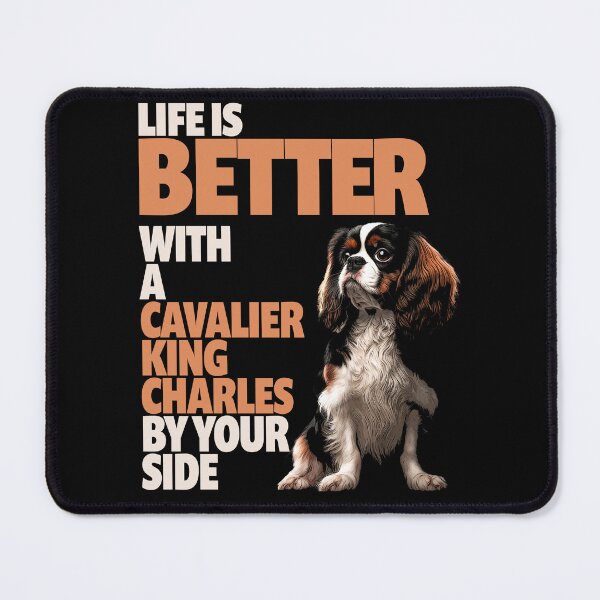 Item preview, Cavalier King Charles - Life is better with a Cavalier King Charles designed and sold by AntibodyDP7.