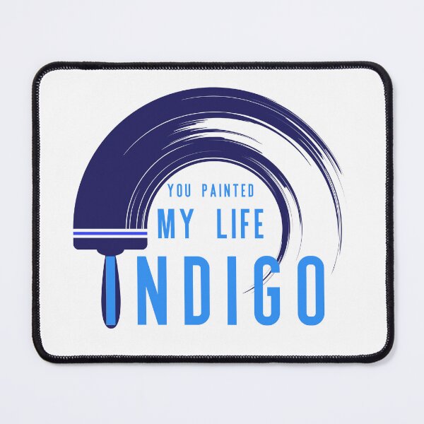 Item preview, YOU PAINTED MY LIFE INDIGO designed and sold by baldbird.