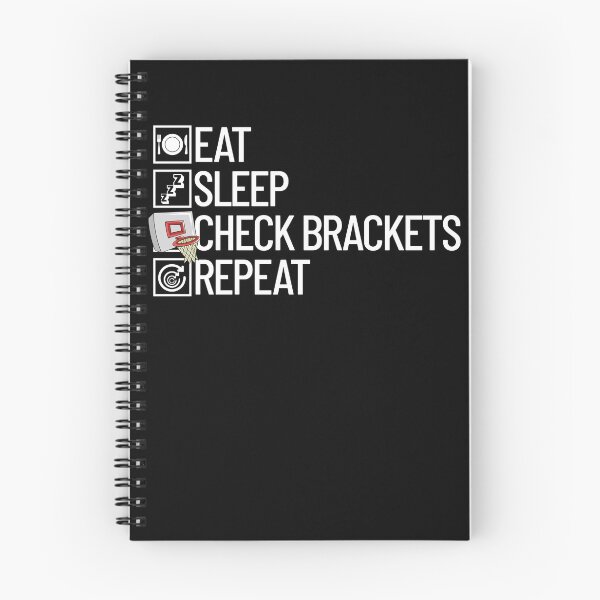 Item preview, Eat Sleep Check Brackets Repeat Basketball Bracket Gear designed and sold by DynamicDesign.