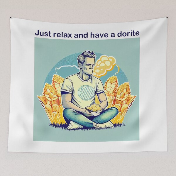 Item preview, just relax have a dorite designed and sold by Rosiere Donahue ⭐️ ⭐️ ⭐️ ⭐️ ⭐️.