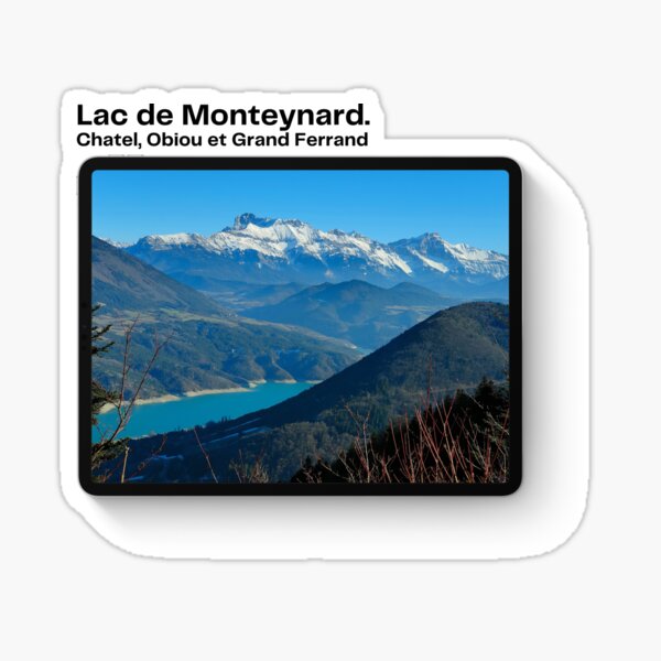 Lac de Monteynard with a view of Chatel, Obiou and Grand Ferrand Sticker
