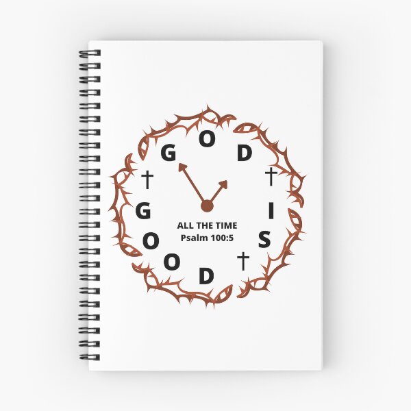 Item preview, Psalm 100:5 - God is good all the time designed and sold by FlutterByH.
