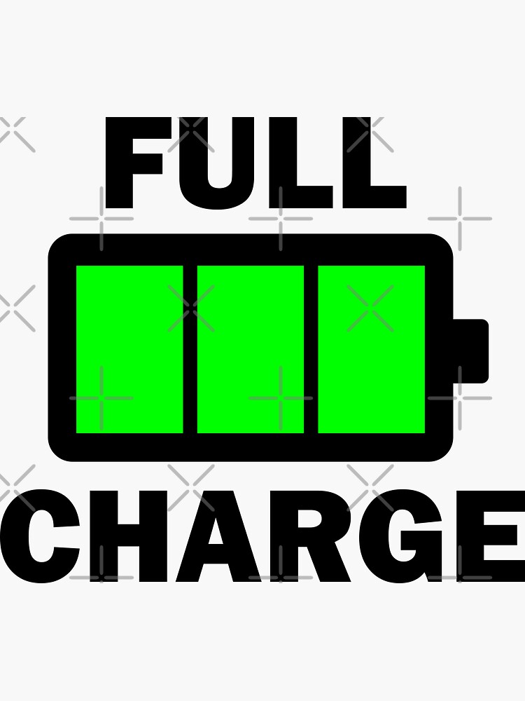 "FULL CHARGE Battery Design" Sticker by stoneje14 Redbubble