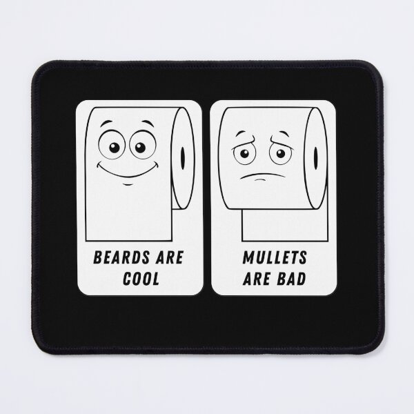 Item preview, Beards are cool, Mullets are bad designed and sold by TheRebelThreads.