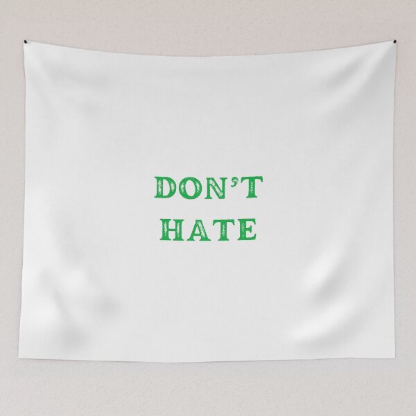 Item preview, Don't Hate designed and sold by LifeLongTees ..