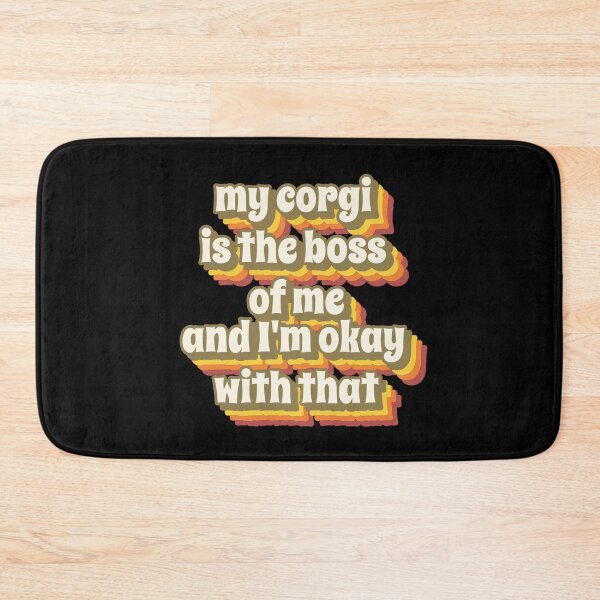 Item preview, My Corgi Is The Boss Of Me And I'm Okay With That Funny Retro Corgi designed and sold by Harmonick-Tees.