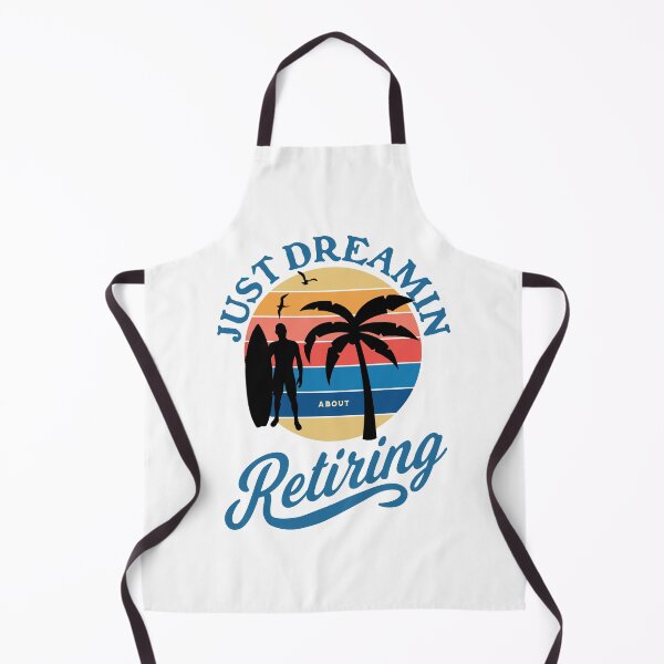 Item preview, Just Dreamin About Retiring by Tjays on a Cool designed and sold by TJays.