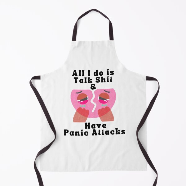 Item preview, all i do is talk and have panic attacks designed and sold by ParodyPixels ⭐⭐⭐⭐⭐(11k+).