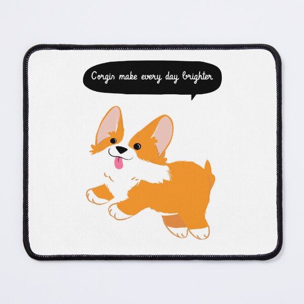 Item preview, Corgis Make Every Day Brighter Corgi designed and sold by Harmonick-Tees.