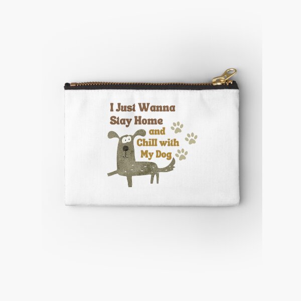 Item preview, stay with my dog and chill   designed and sold by mohtadyragab.