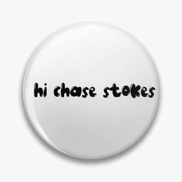 Item preview, Hi Chase Stokes designed and sold by marisaannart.